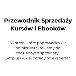 Przewodnik Sprzedaży Kursów i Ebooków