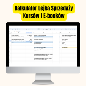 Kalkulator Lejka Sprzedaży Kursów i E-booków